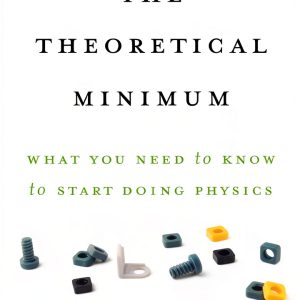 Theoretical Minimum Physics by Leonard Susskind Kindle 268‑Page Guide-0